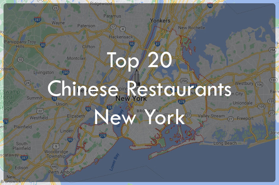 Top 20 Chinese restaurants in New York City 